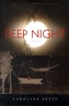 Deep Night