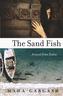 The Sand Fish