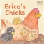 Erica's Chicks
