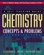Chemistry: Concepts and Problems