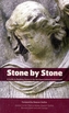 Stone by Stone