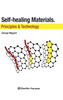 Self-Healing Materials