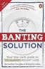 The Banting Solution