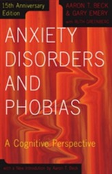 Anxiety Disorders and Phobias