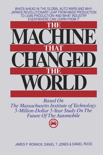The Machine That Changed the World