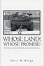 Whose Land? Whose Promise?
