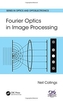 Fourier Optics in Image Processing