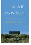 No Self, No Problem