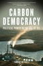 Carbon Democracy