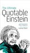 The Ultimate Quotable Einstein