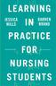 Learning in Practice for Nursing Students