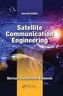 Satellite Communication Engineering, Second Edition