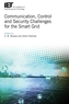 Communication, Control and Security Challenges for the Smart Grid