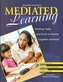 Mediated Learning
