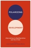 Polarizing Development