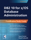 DB2 10 for z/OS Database Administration