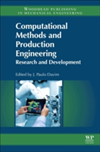 Computational Methods and Production Engineering
