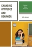 Changing Attitudes and Behavior