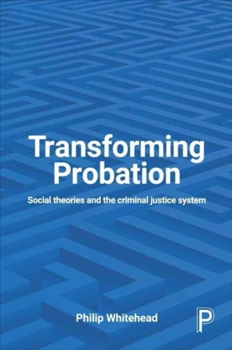 Transforming probation