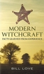 Modern Witchcraft: