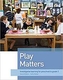 Play Matters