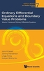 Ordinary Differential Equations And Boundary Value Problems - Volume I: Advanced Ordinary Differential Equations