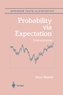 Probability via Expectation
