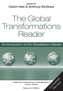 Global Transformations Reader - an Introduction to the Globalization Debate 2E