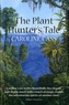 The Plant Hunter's Tale