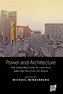Power and Architecture