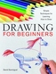 Drawing for Beginners