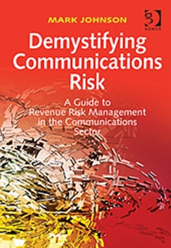 Demystifying Communications Risk