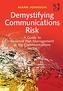 Demystifying Communications Risk