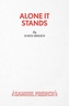 Alone it Stands