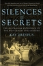 Silences and Secrets