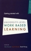Getting Started with University-level Work Based Learning