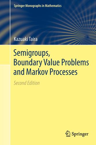 Semigroups, Boundary Value Problems and Markov Processes