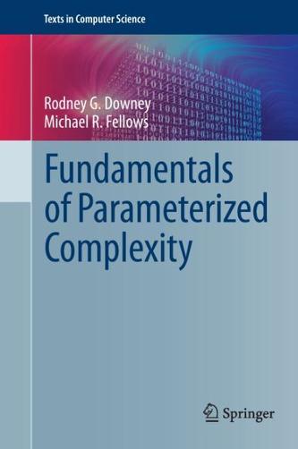 Fundamentals of Parameterized Complexity