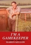 I'm a Gamekeeper