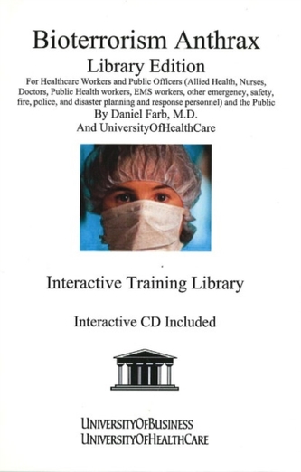 Bioterrorism Anthrax