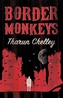 Border Monkeys