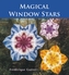 Magical Window Stars