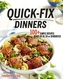 Quick-Fix Dinners