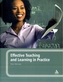 Effective Teaching and Learning in Practice