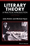 Literary Theory - a Practical Introduction 3E