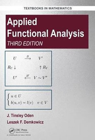 Applied Functional Analysis, Third Edition