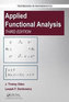 Applied Functional Analysis, Third Edition