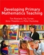 Developing Primary Mathematics Teaching