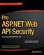 Pro ASP.NET Web API Security