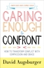 Caring Enough to Confront